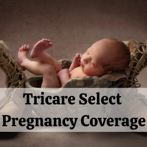 The #1 Crucial Benefit of Tricare Select While Pregnant